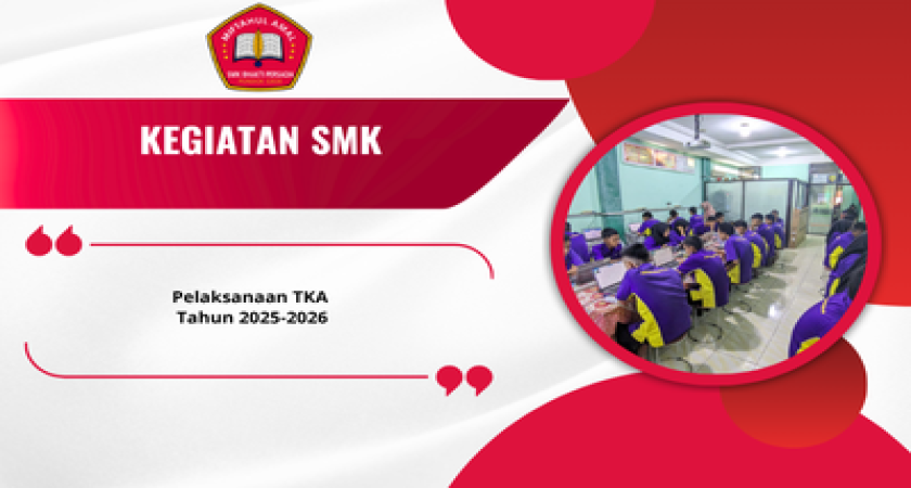 TKA (Test Kemampuan Akademik) 2526